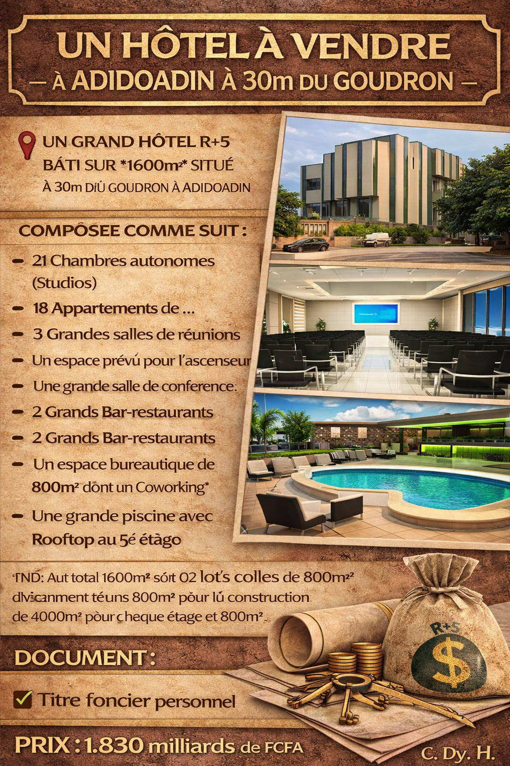 UN HÔTEL À VENDRE À ADIDOADIN À 30M DU GOUDRON